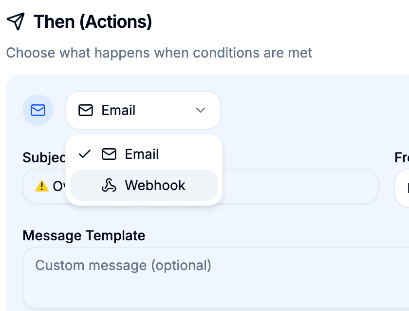 Rule actions UI (email or webhook)